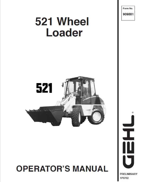 Gehl 521 Wheel Loader Repair Service Manual