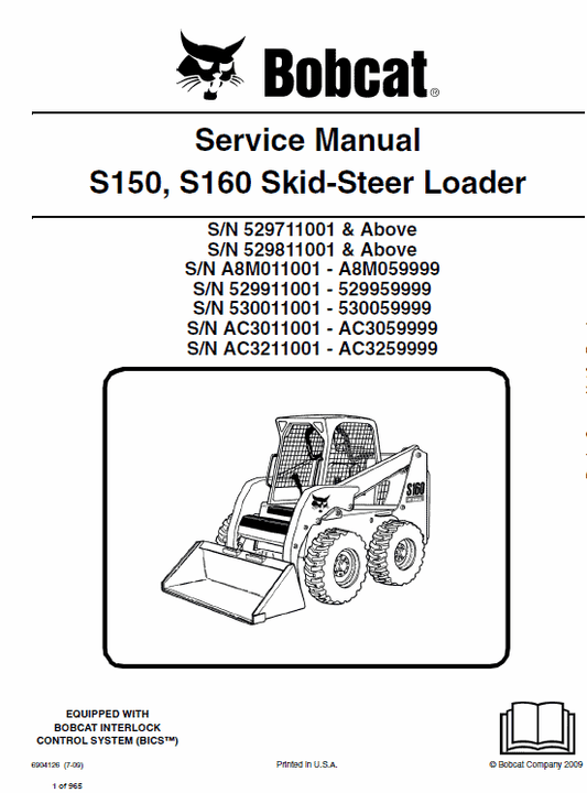 Bobcat S150 and S160 Skid-Steer Loader Service Manual Workshop Guide