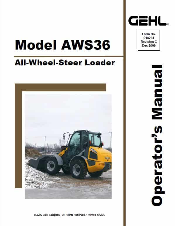 Gehl AWS36, AWS46 Wheel Steer Loader Repair Service Manual