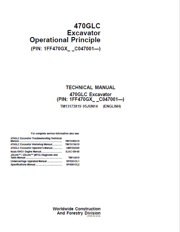 John Deere 470GLC Excavator Repair Technical Manual (S.N after C047001 – ) Workshop Guide