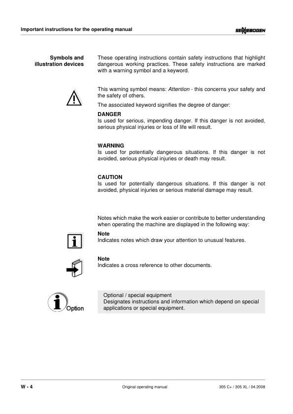 Sennebogen 305.0.398 (305 C+ & 305 XL) Operators, Maintenance and Parts Manual Workshop Guide