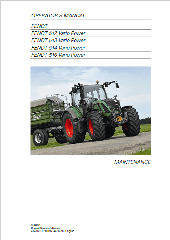 Fendt 512, 513, 514, 516 Vario SCR (3b) Tractors Workshop Repair Manual Workshop Guide