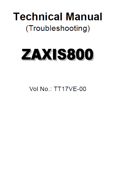 Hitachi ZX800 ZAXIS Excavator Service Repair Manual Workshop Guide