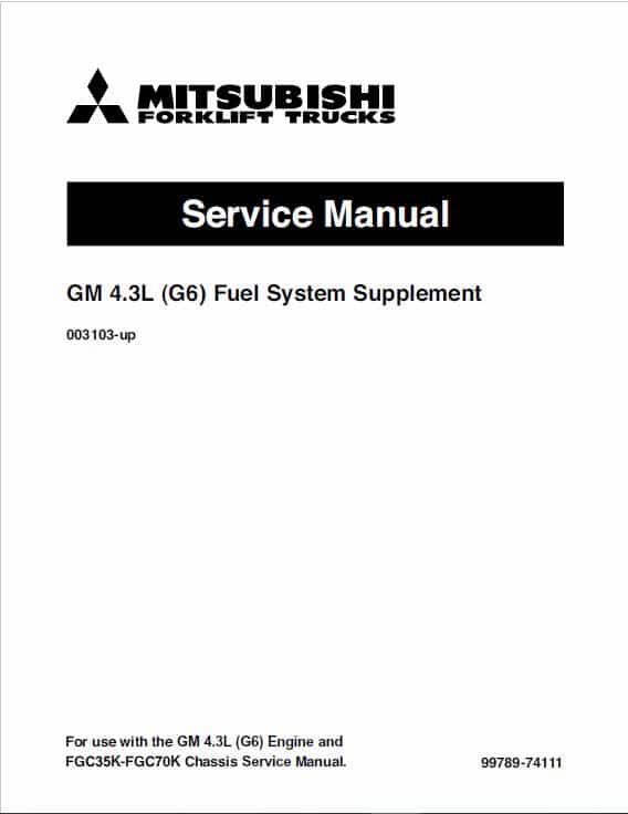 Mitsubishi FGC55K, FGC55K STC, FGC60K, FGC70K, FCG70K STC Forklift Service Manual