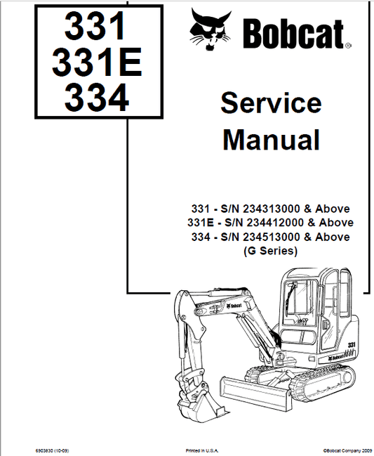 Bobcat 331, 331E and 334 Excavator Service Manual Workshop Guide