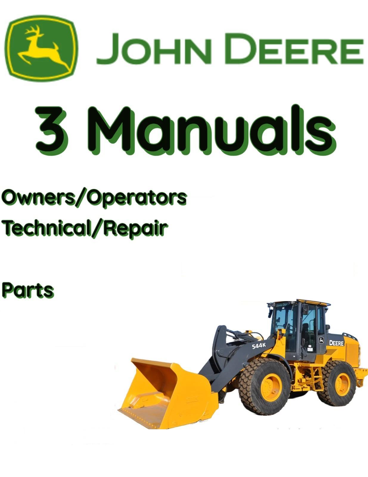JOHN DEERE 544H LOADER OWNERS OPERATORS TECHNICAL REPAIR PARTS MANUAL