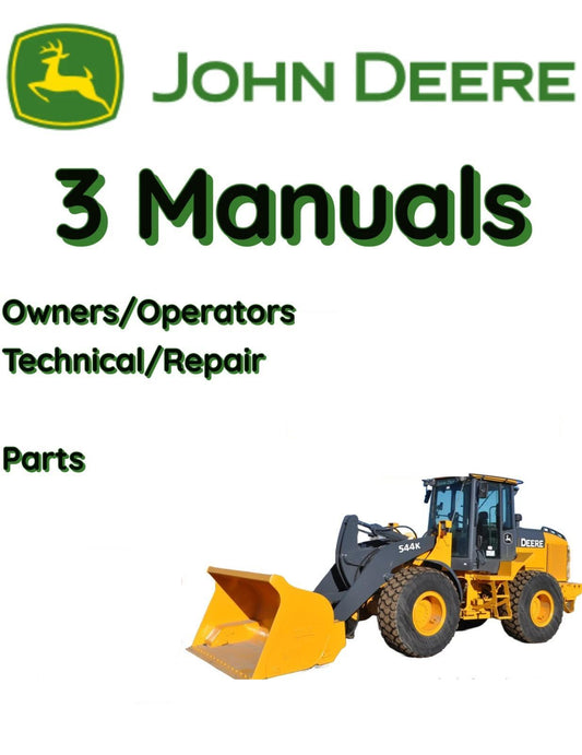 JOHN DEERE 544H LOADER OWNERS OPERATORS TECHNICAL REPAIR PARTS MANUAL