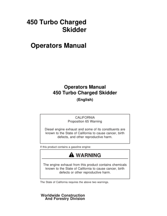 John Deere 450 Skidders Operator’s Manuals (450TURBO) Workshop Guide