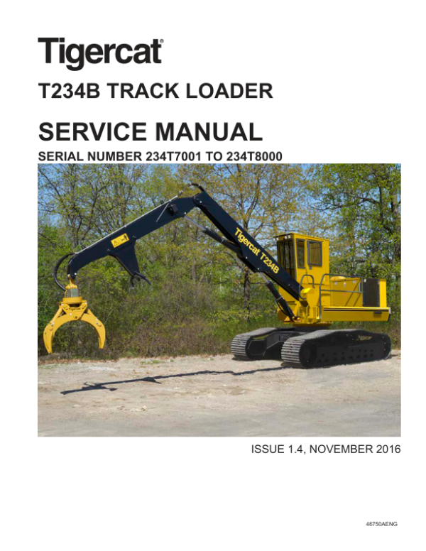 Tigercat T234B Loader Repair Service Manual (234T7000 – 234T8100)