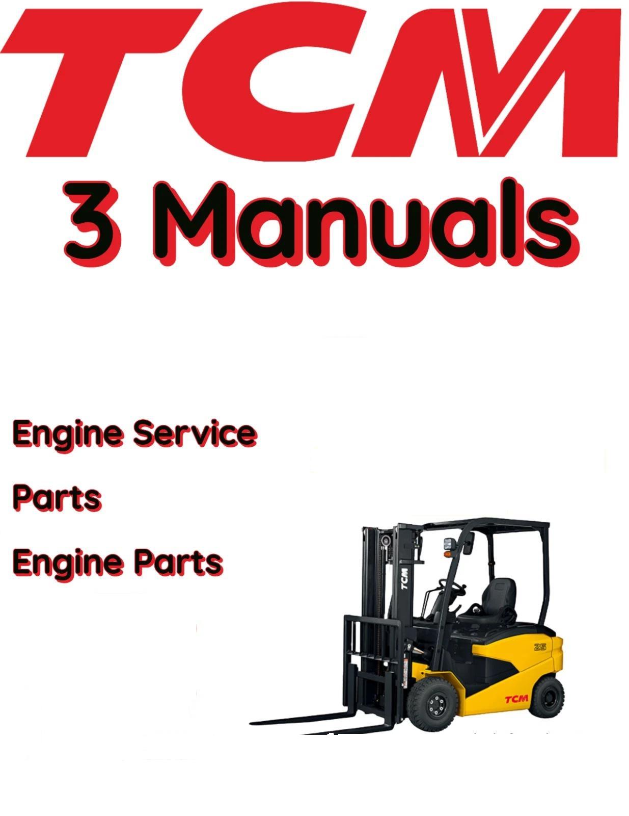 TCM FD30W7 FORKLIFT ENGINE SERVICE REPAIR PARTS MANUALS