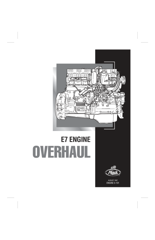 Mack E7 Engine Service Manual Workshop Guide