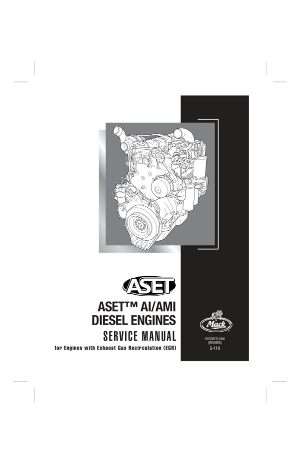 Mack ASET-AI AMI (IEGR) Engine Service Manual Workshop Guide