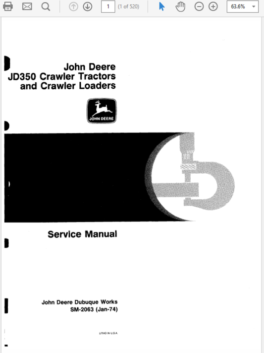 John Deere 350, 350B Crawler Tractor  Repair Technical Manual (TM1032 and SM2063) Workshop Guide