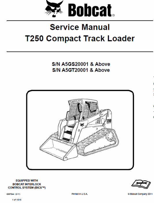 Bobcat T250 Loader Service Manual Workshop Guide