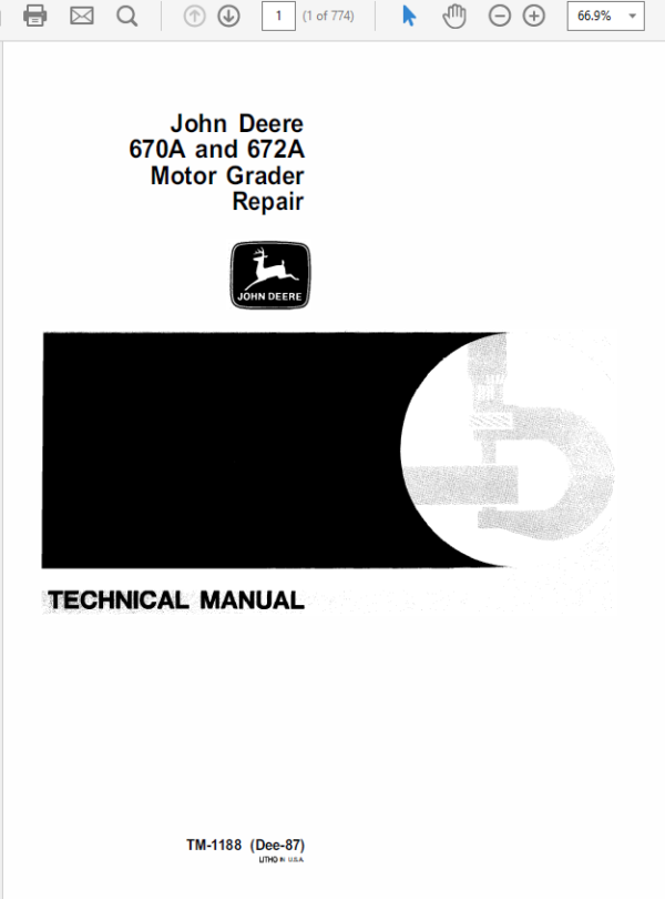 John Deere 670A, 672A Motor Grader Technical Manual (TM1188) Workshop Guide