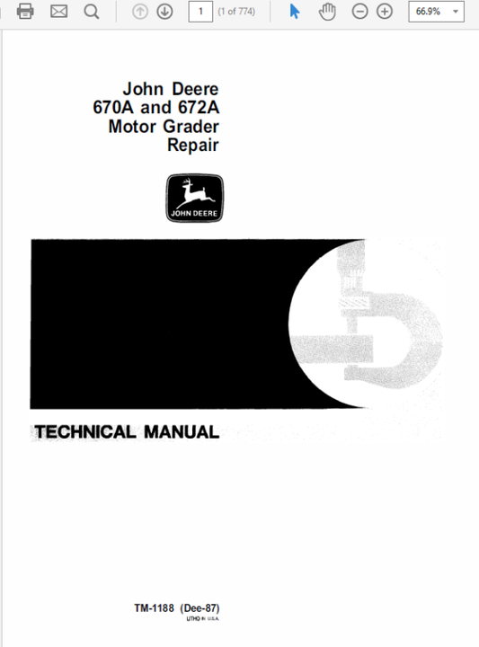John Deere 670A, 672A Motor Grader Technical Manual (TM1188) Workshop Guide
