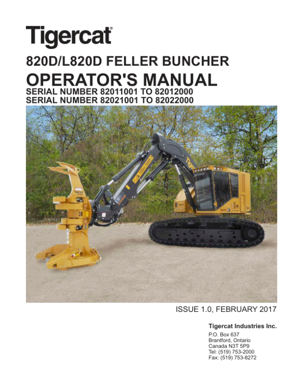 Tigercat 820D, L820D Feller Buncher Operators Manual & Schematics (SN 82011001 – 82022000)