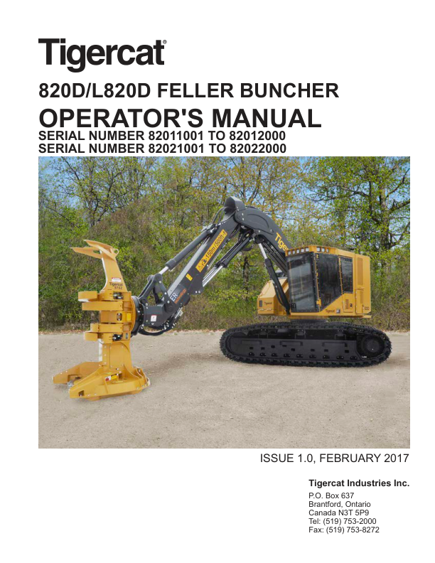 Tigercat 820D, L820D Feller Buncher Operators Manual & Schematics (SN 82011001 – 82022000)