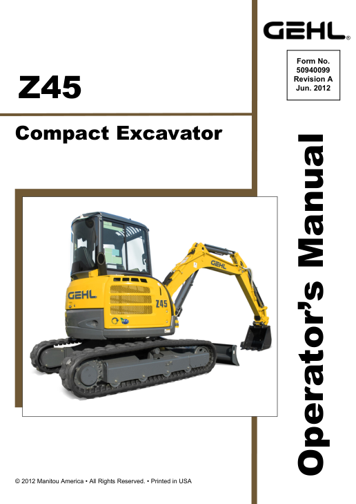 Gehl Z45, Mustang 450Z Compact Excavator Repair Service Manual