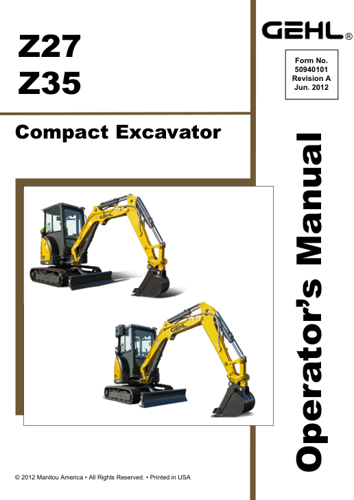 Gehl Z27, Z35, Mustang 270Z, 350Z Compact Excavator Repair Service Manual