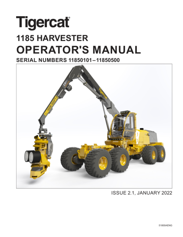 Tigercat 1185 Harvester Repair Service Manual (11850101 – 11850500)