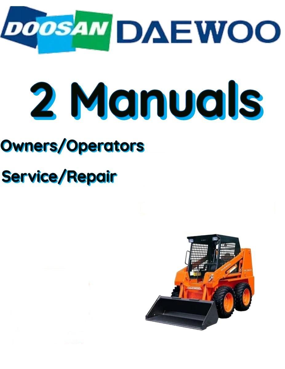 DOOSAN-DAEWOO 440 PLUS SKID STEER OPERATORS SERVICE REPAIR OWNERS MANUAL
