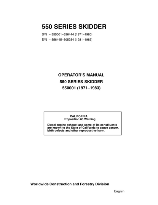 John Deere 550 Skidders Operator’s Manuals (550001) Workshop Guide
