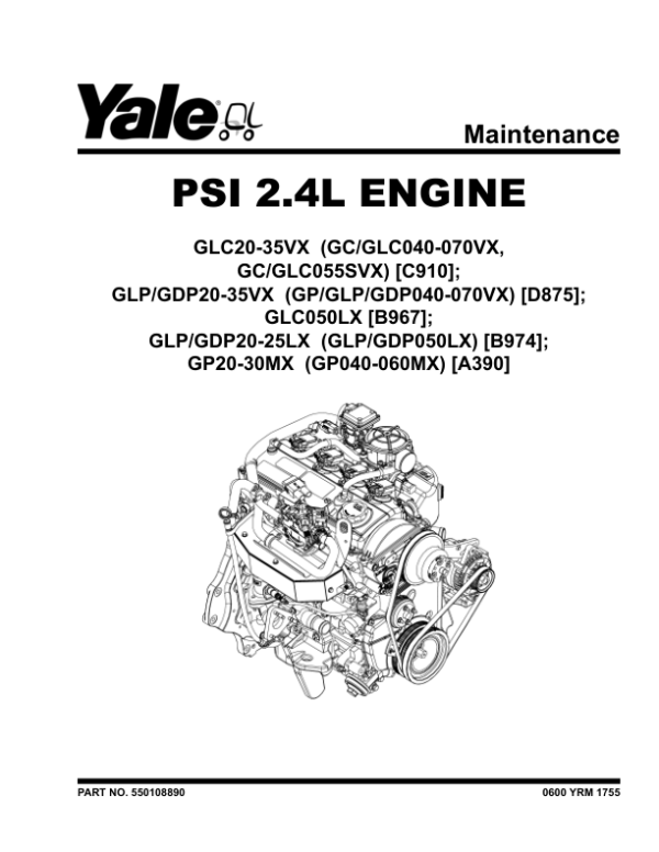 Yale GC040VX, GLC040VX, GC050VX, GLC050VX, GC060VX, GLC060VX Forklift A390 Service Repair Manual Workshop Guide