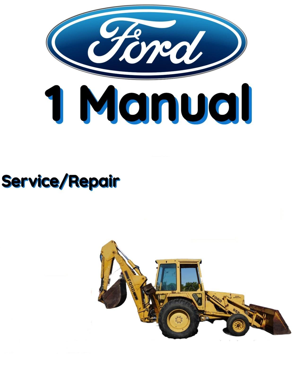 FORD 445C BACKHOE LOADER SERVICE REPAIR SHOP MANUAL