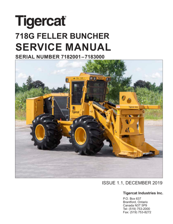 Tigercat 718G Feller Buncher Repair Service Manual (SN 7182001 – 7183000)