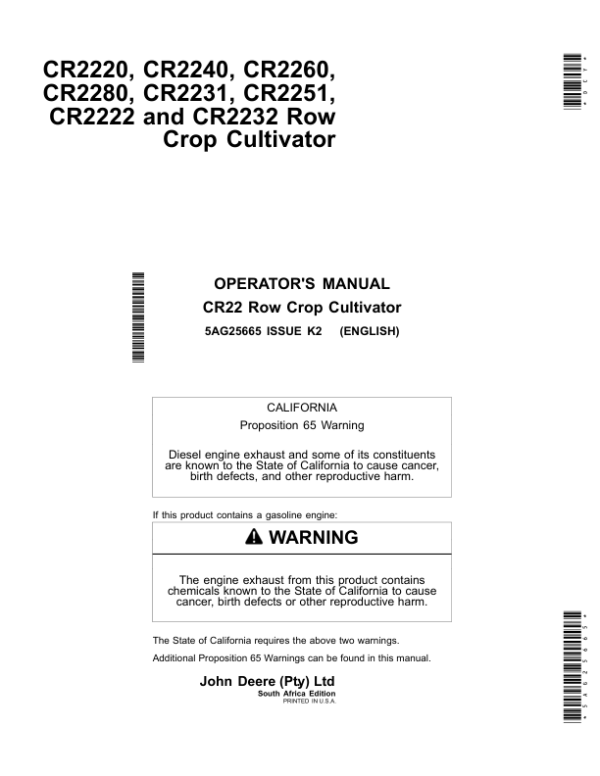 John Deere CR2220, CR2240, CR2260, CR2280, CR2231, CR2251, CR2222, CR2232 Row Crop Cultivator Operator’s Manual (5AG25665) Workshop Guide
