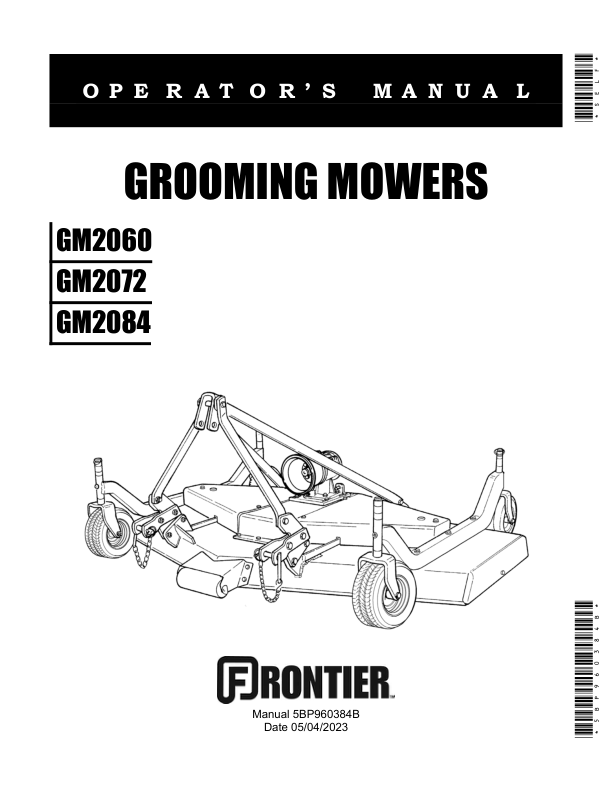 John Deere Frontier Grooming Mowers – GM2060, GM2072, GM2084 (North America) Operator’s Manual (5BP960384B) Workshop Guide