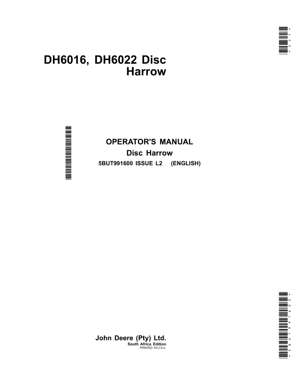 John Deere DH6016 & DH6022 Disc Harrows Operator’s Manual (5BUT991600) Workshop Guide