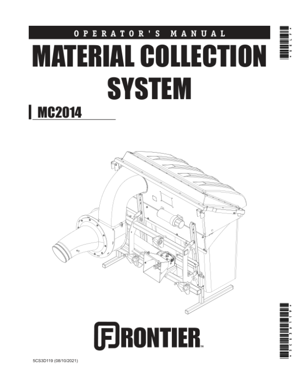 John Deere MC2014 Material Collection System (North American) Operator’s Manual (5CS3D119) Workshop Guide
