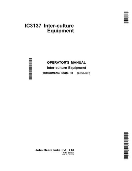 John Deere IC3137 Inter-culture Equipment (India) Operator’s Manual (5DMDHMENG) Workshop Guide
