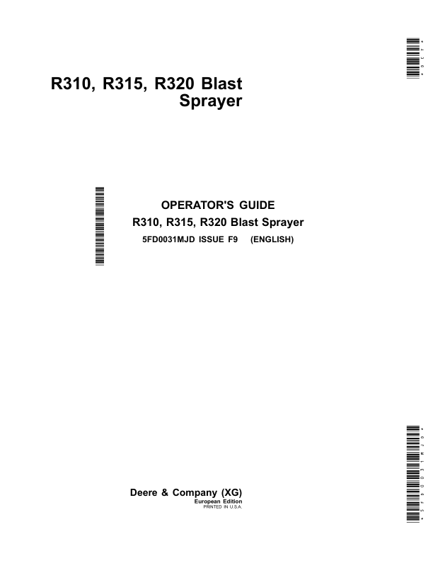 John Deere R310, R315, R320 Blast Sprayer Operator’s Manual (5FD0031MJD) Workshop Guide