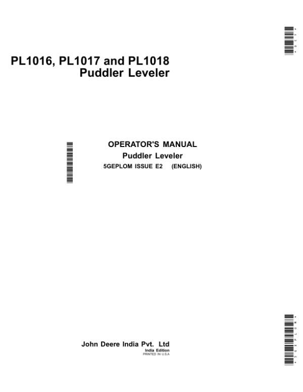 John Deere PL1016, PL1017, PL1018 Puddler Leveler (India) Operator’s Manual (5GEPLOM) Workshop Guide