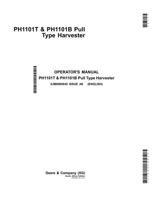 John Deere PH1101T & PH1101B Pull Type Harvesters Operator’s Manual (5JM8960045) Workshop Guide