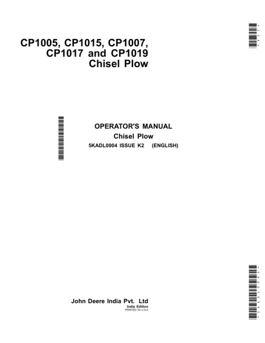 John Deere CP1005, CP1015, CP1007, CP1017, CP1019 Chisel Plow (India) Operator’s Manual (5KADL0004) Workshop Guide