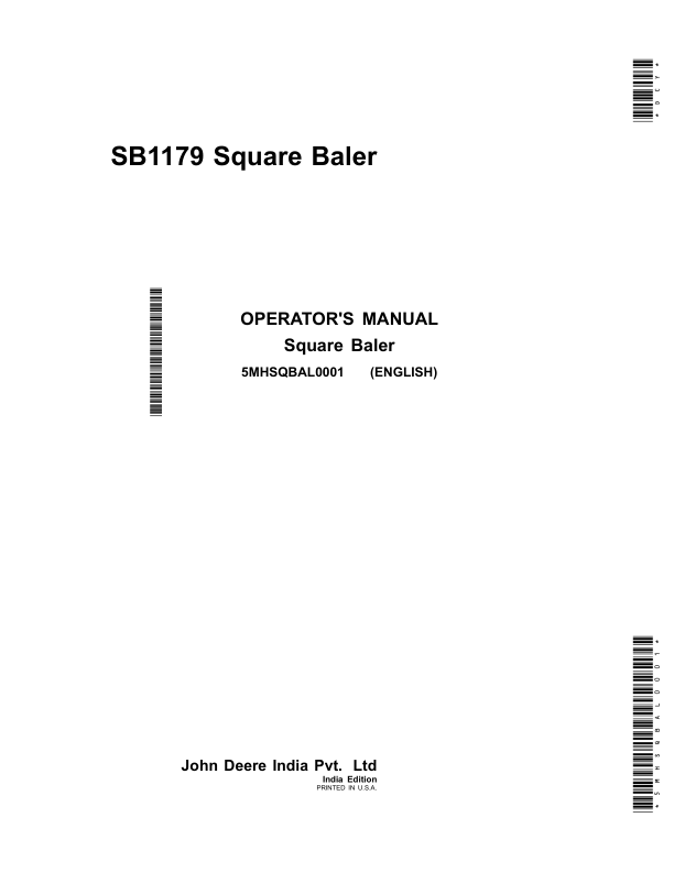 John Deere SB1179 Square Baler (India) Operator’s Manual (5MHSQBAL0001) Workshop Guide