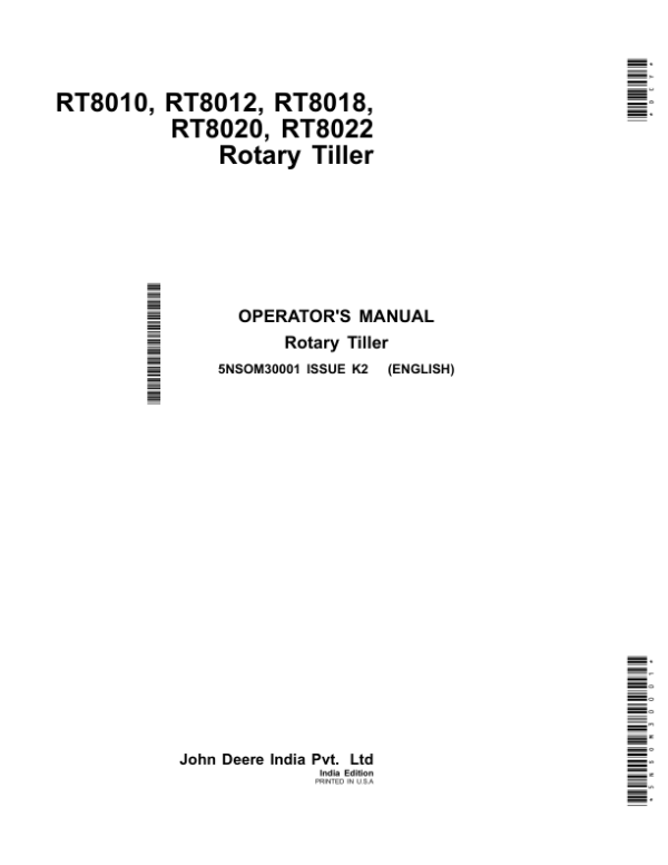 John Deere RT8010, RT8012, RT8018, RT8020, RT8022 Rotary Tiller (India) Operator’s Manual (5NSOM30001) Workshop Guide