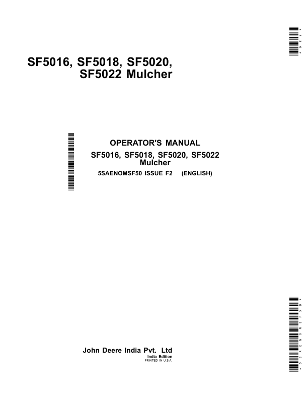 John Deere SF5016, SF5018, SF5020, SF5022 Flail Shredder (Paddy Mulcher) Operator’s Manual (5SAENOMSF50) Workshop Guide