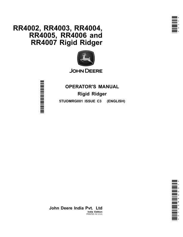 John Deere RR4002, RR4003, RR4004, RR4005, RR4006, RR4007 Rigid Ridger (India) Operator’s Manual (5TUOMRG001) Workshop Guide