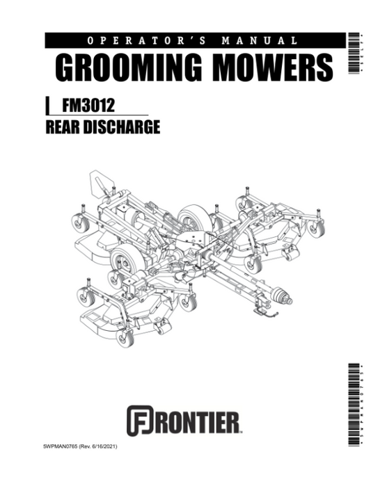 John Deere FM3012 Rear Discharge Grooming Mowers Operator’s Manual (5WPMAN0765) Workshop Guide