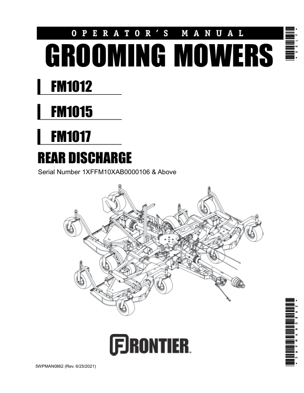 John Deere FM1012, FM1015, FM1017 Rear Discharge Grooming Mowers Operator’s Manual (5WPMAN0862) Workshop Guide