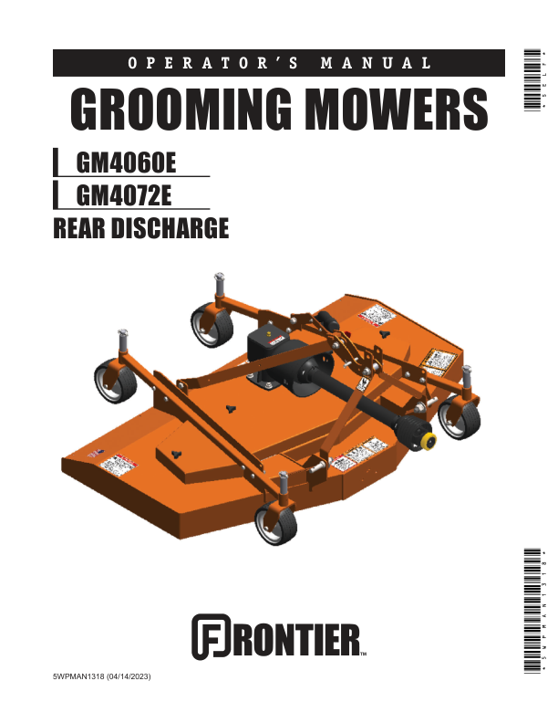 John Deere Frontier Grooming Mowers – Rear Discharge GM4060E, GM4072E Operator’s Manual (5WPMAN1318) Workshop Guide