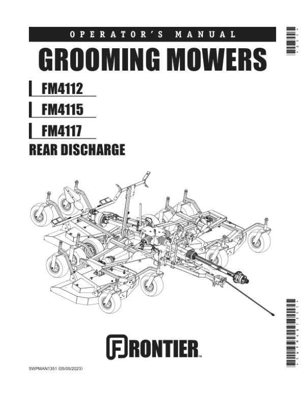 John Deere FM4112, FM4115, FM4117 Grooming Mowers Operator’s Manual (5WPMAN1351) Workshop Guide