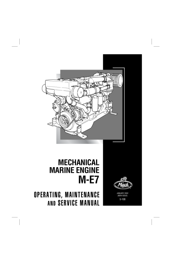 Mack M-E7 Mechanical Marine Engine Service Manual Workshop Guide
