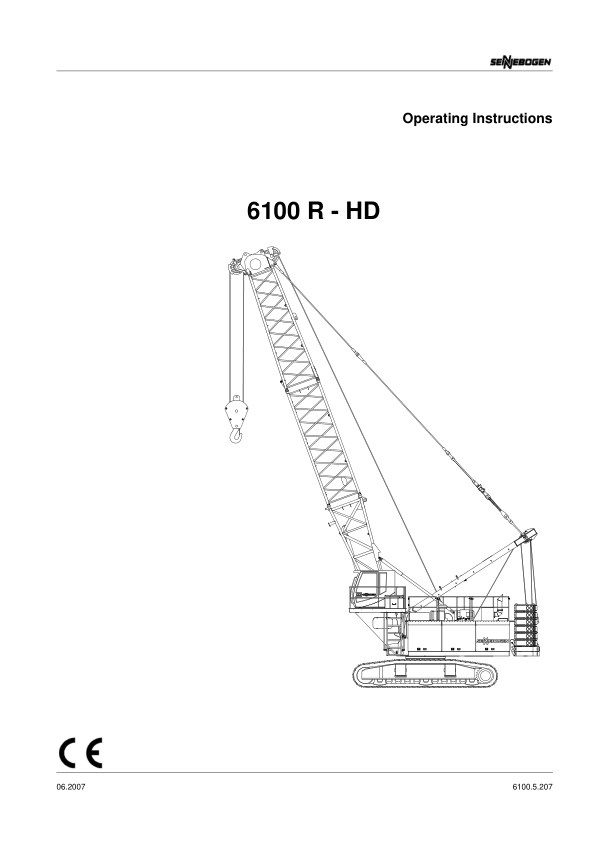 Sennebogen 6100.5.207 Operators, Maintenance and Parts Manual Workshop Guide