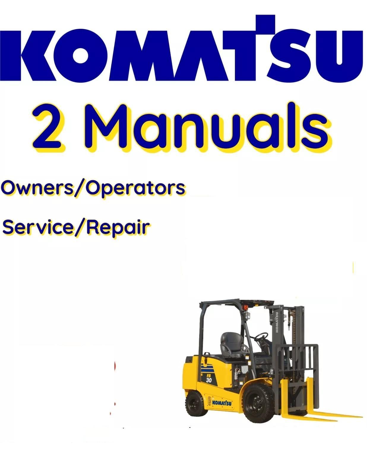 KOMATSU FD40-7 FORKLIFT OPERATORS SERVICE REPAIR SHOP OWNERS MANUAL